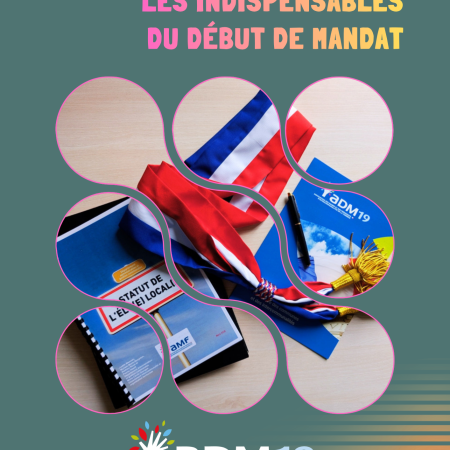 LES INDISPENSABLES DU DÉBUT DE MANDAT